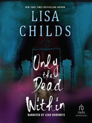 cover image of Only the Dead Within